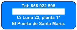 Tel: 856 922 595
sailing@la-vitamina.com
C/ Luna 22, planta 1ª
El Puerto de Santa María.
